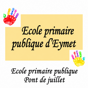 Ecole Primaire publique d'Eymet (Pont de Juillet)
